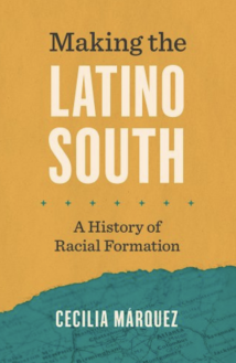 Making the Latino South